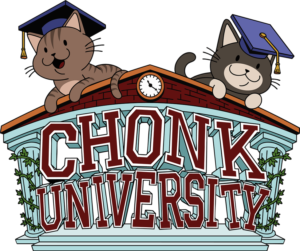 Chonk University