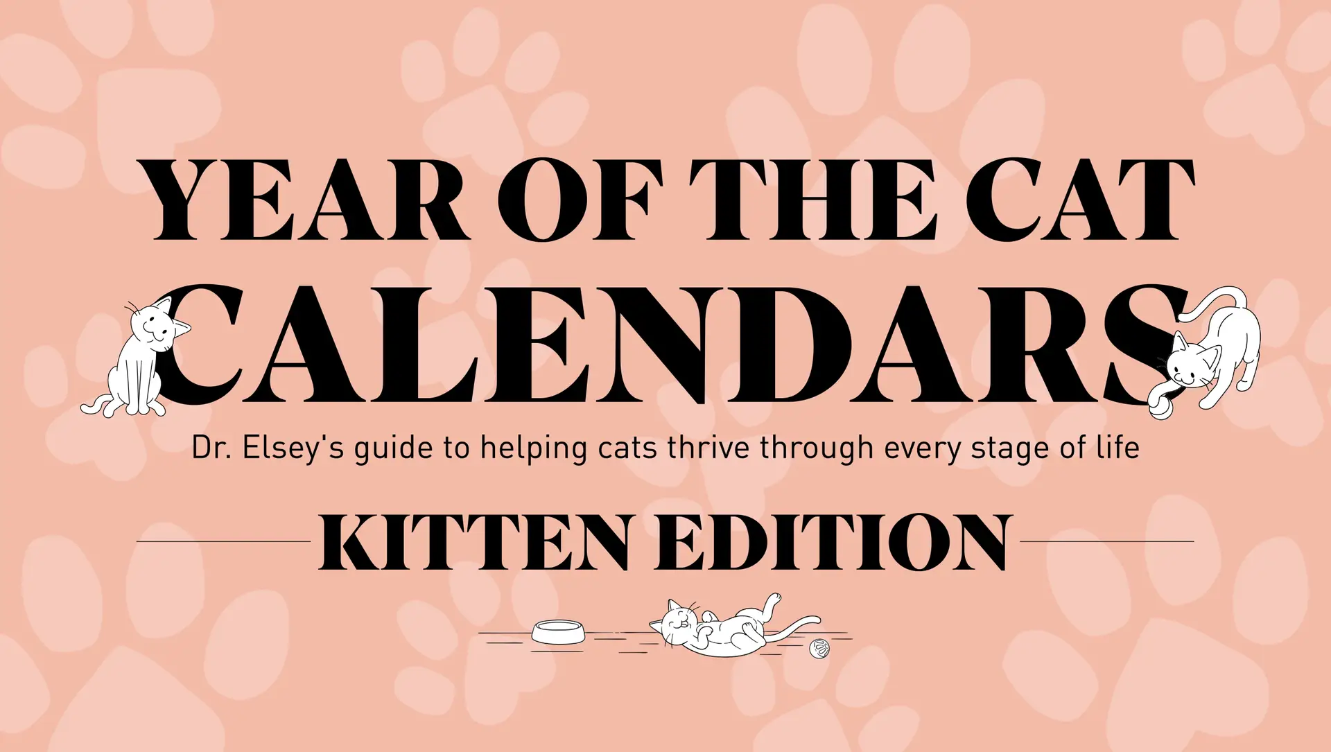 Graphic that says "Year of the Cat Calendars, Kitten edition".